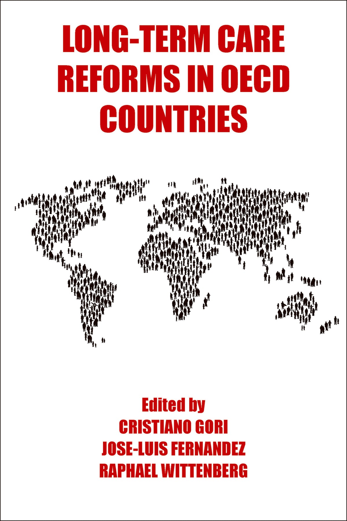 Cover image for Long-Term Care Reforms in OECD Countries ISBN 9781447305057