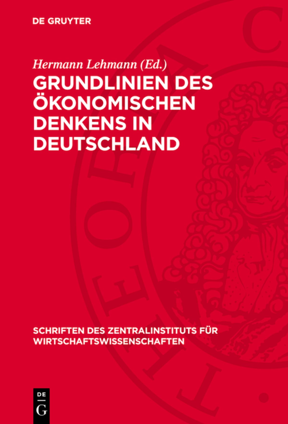 Grundlinien des ökonomischen Denkens in Deutschland