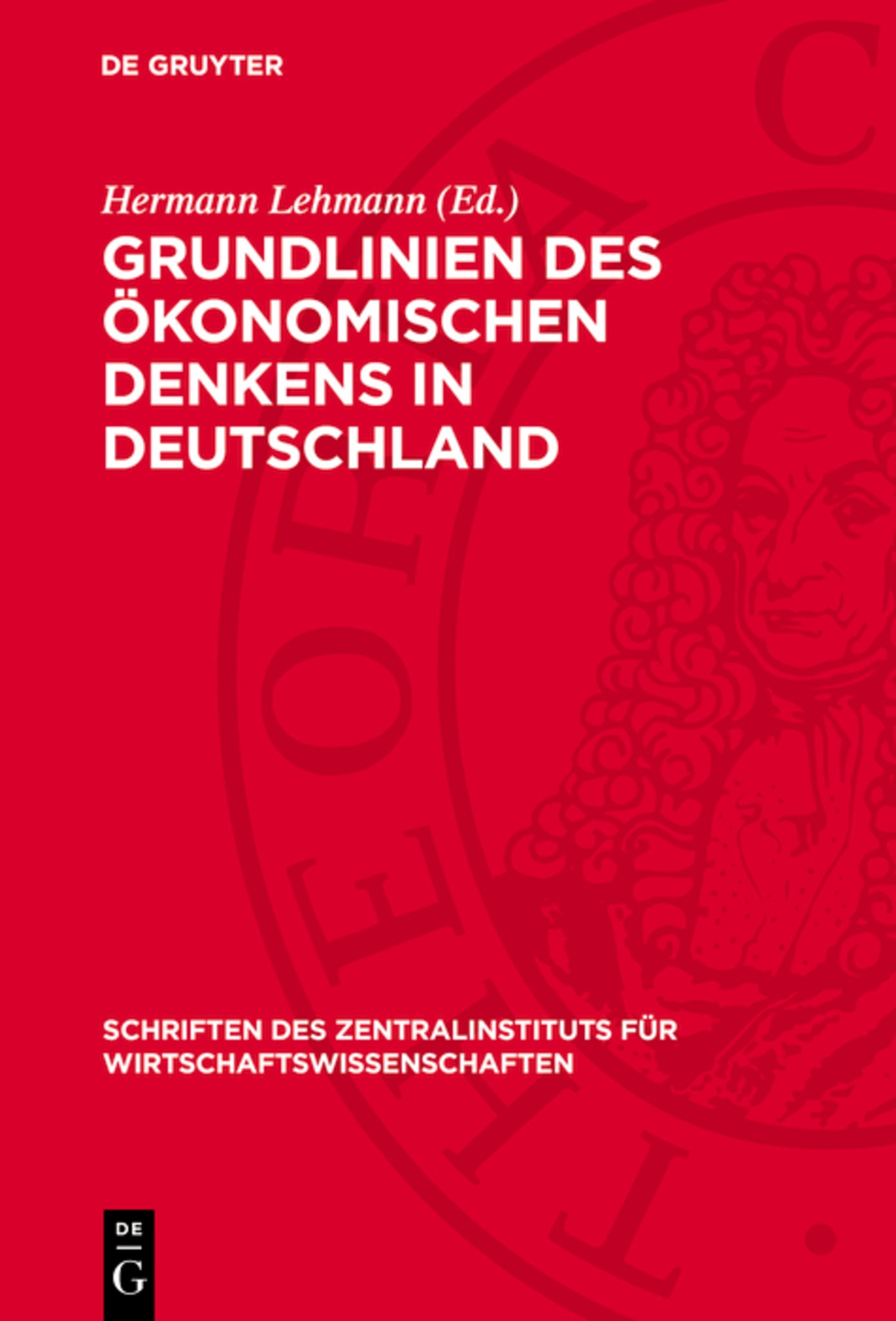 Grundlinien des ökonomischen Denkens in Deutschland