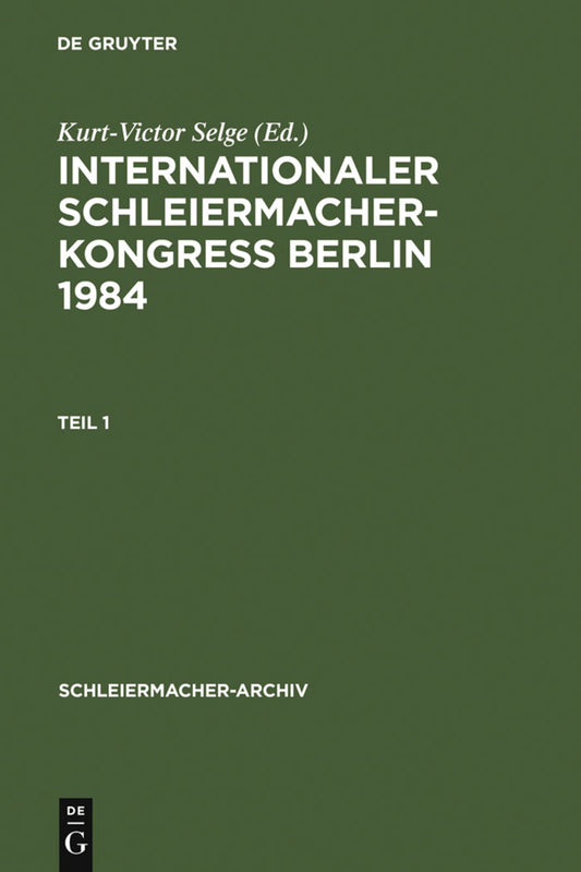 Internationaler Schleiermacher-Kongreß Berlin 1984