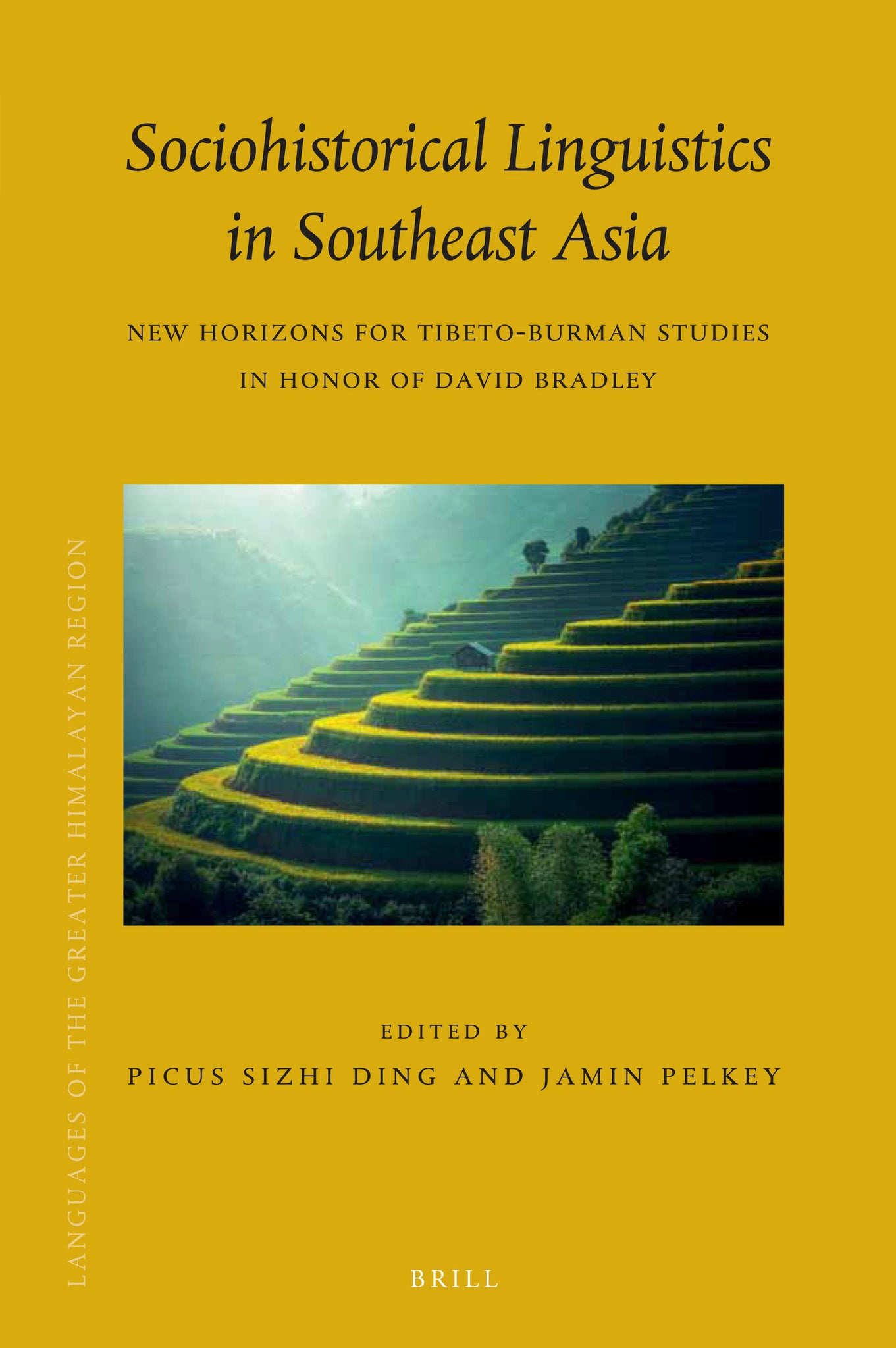 Sociohistorical Linguistics in Southeast Asia