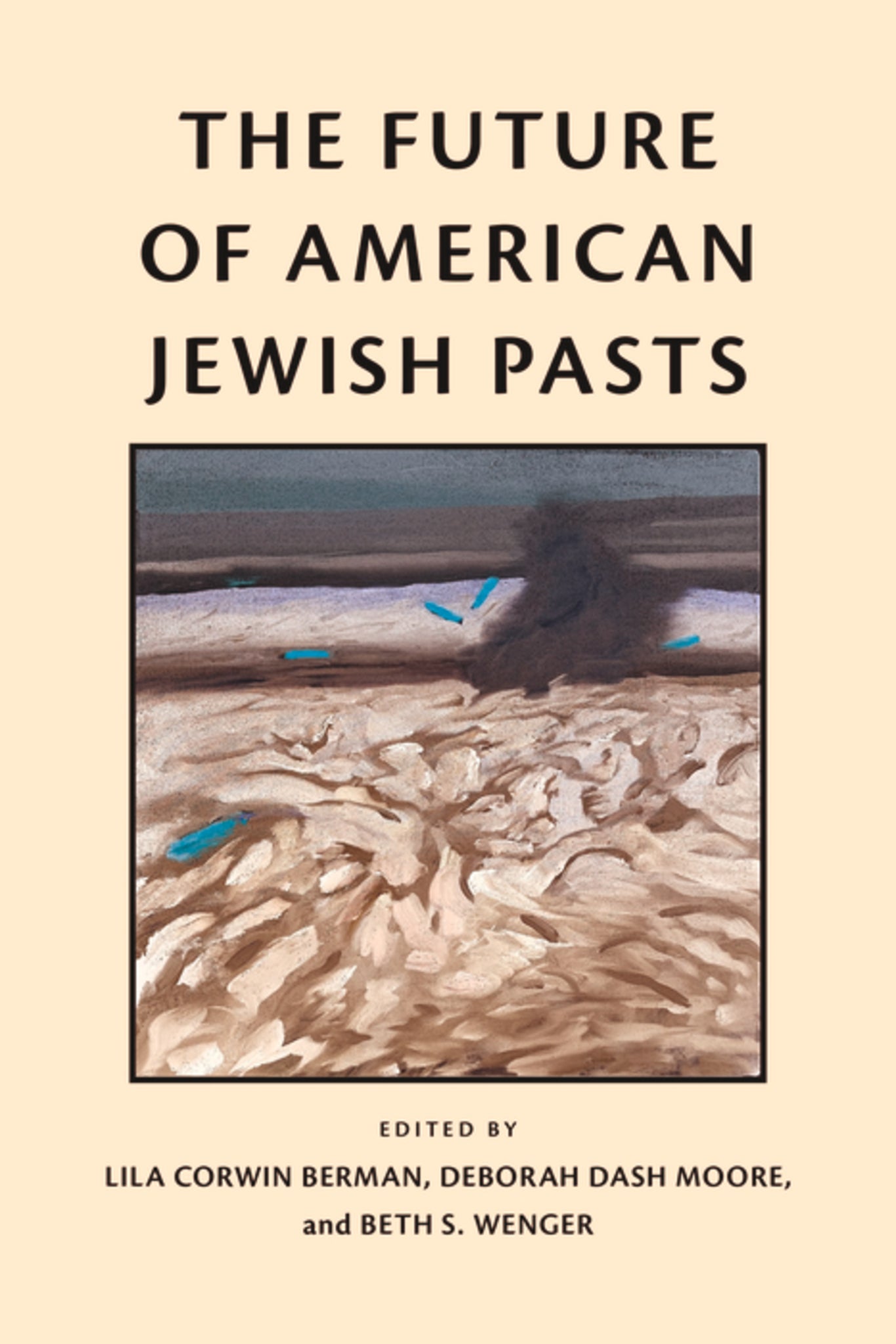 The Future of American Jewish Pasts