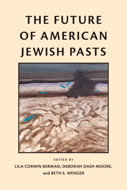 The Future of American Jewish Pasts