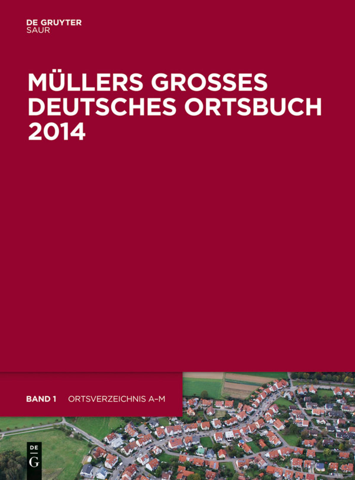 Cover image for Müllers Großes Deutsches Ortsbuch 2014 ISBN 9783110336146