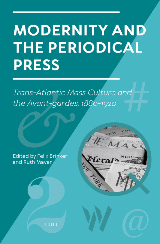 Modernity and the Periodical Press