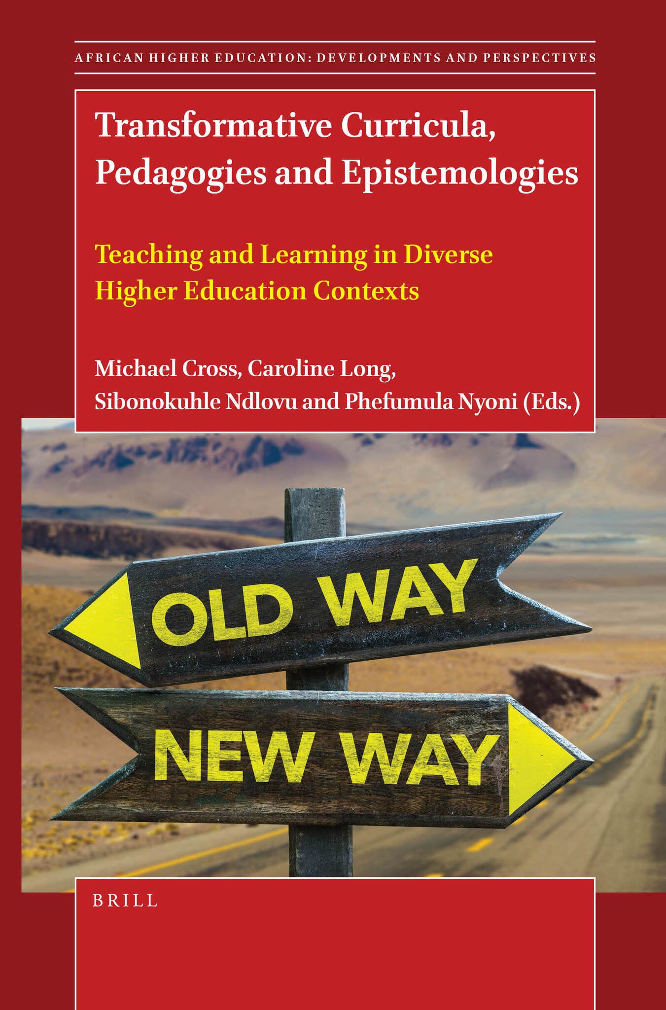 Cover image for Transformative Curricula, Pedagogies and Epistemologies ISBN 9789004468429