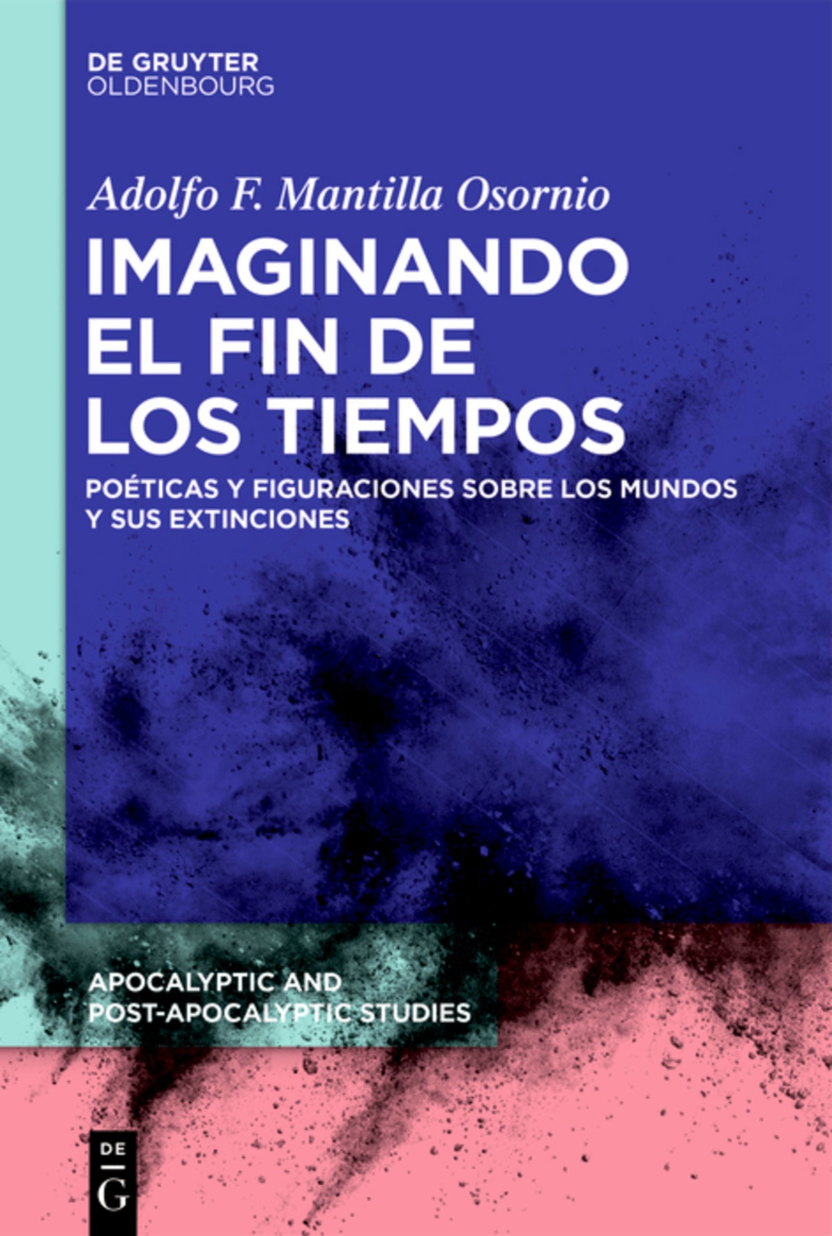 Imaginando el fin de los tiempos