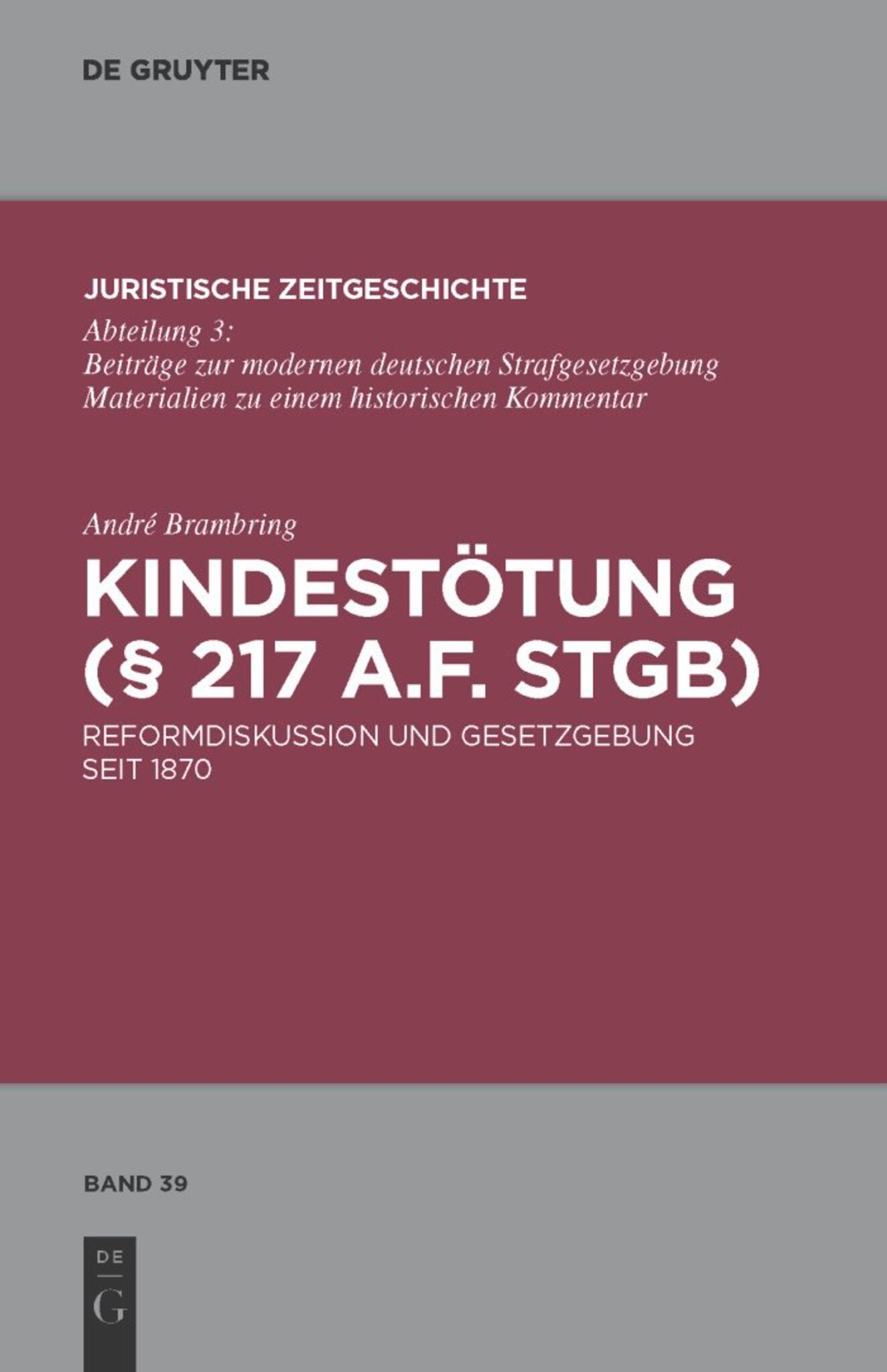 Kindestötung (§ 217 a.F. StGB)