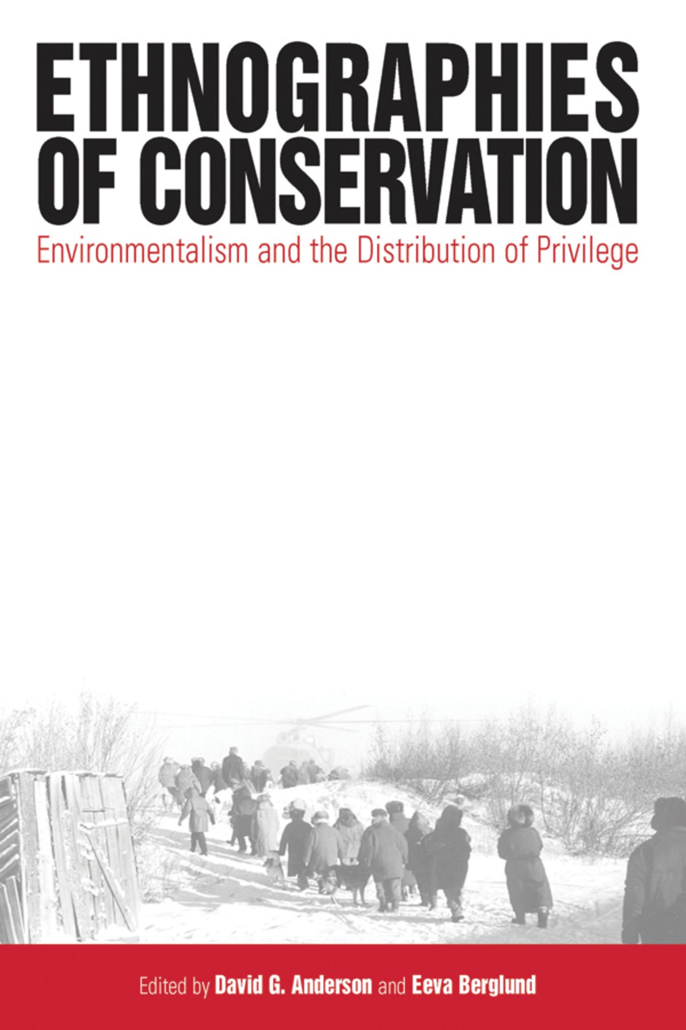 Ethnographies of Conservation
