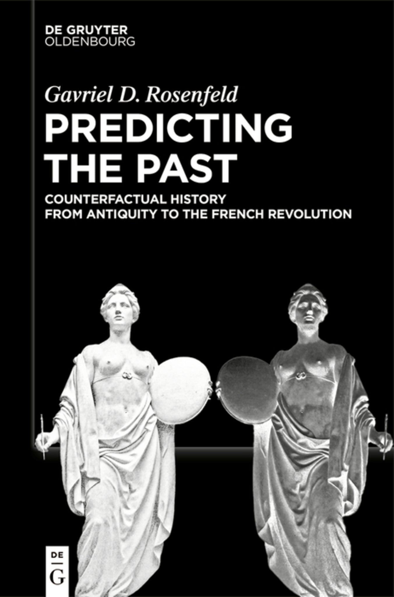 Predicting the Past [Vol. I]