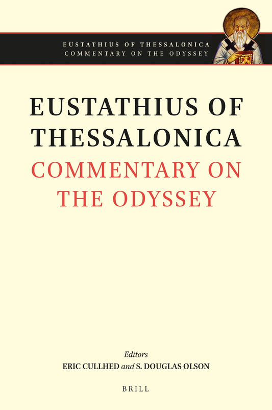 Eustathius of Thessalonica, Commentary on the Odyssey. Volume I