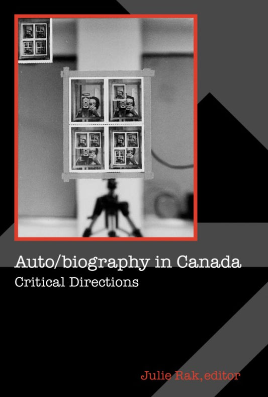 Auto/biography in Canada