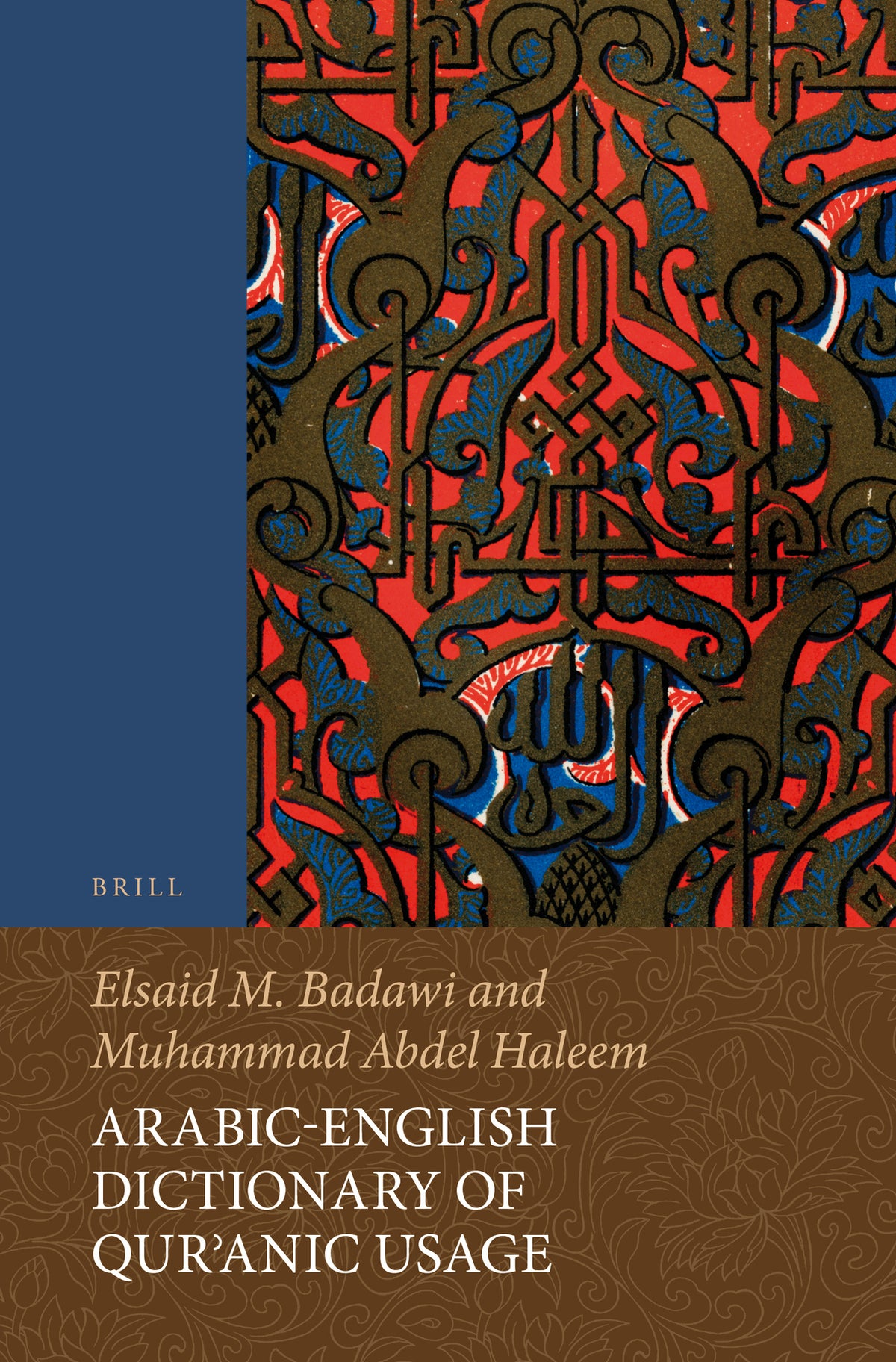 Cover image for Arabic-English Dictionary of Qurʾanic Usage ISBN 9789004430822