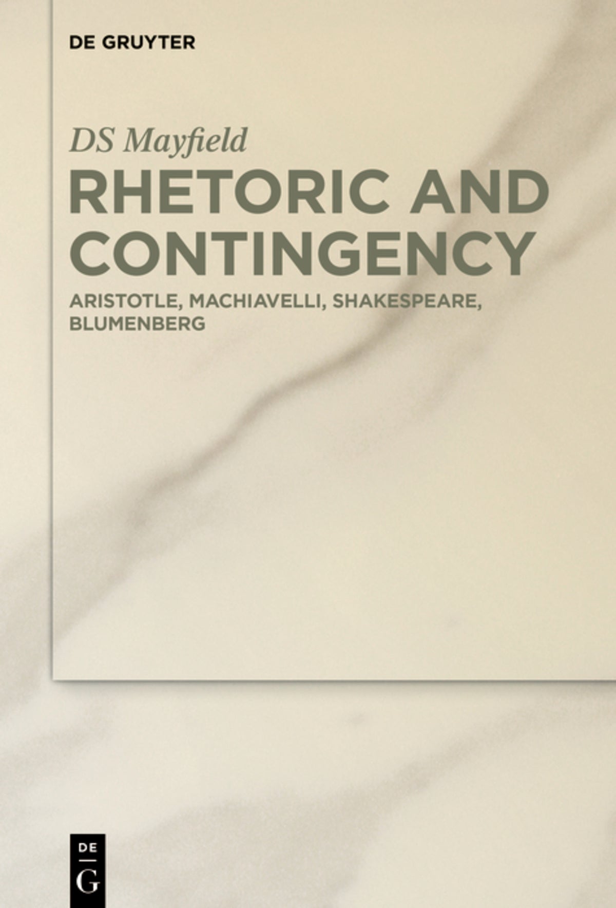 Cover image for Rhetoric and Contingency ISBN 9783110701517