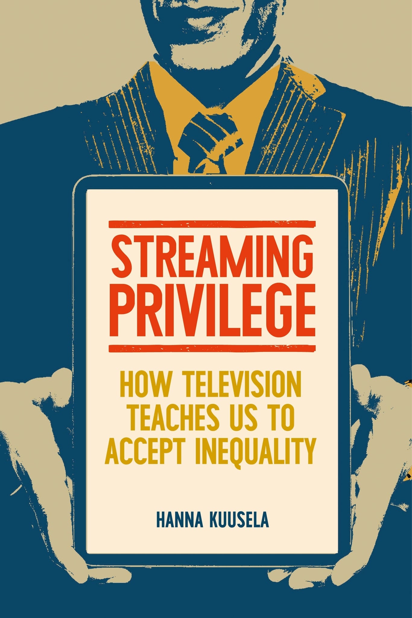 Cover image for Streaming privilege ISBN 9781526190055