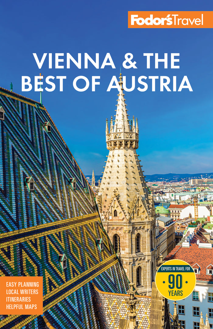 Fodor's Vienna and the Best of Austria