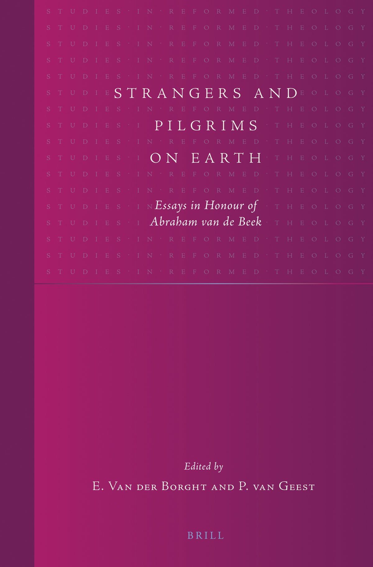 Strangers and Pilgrims on Earth