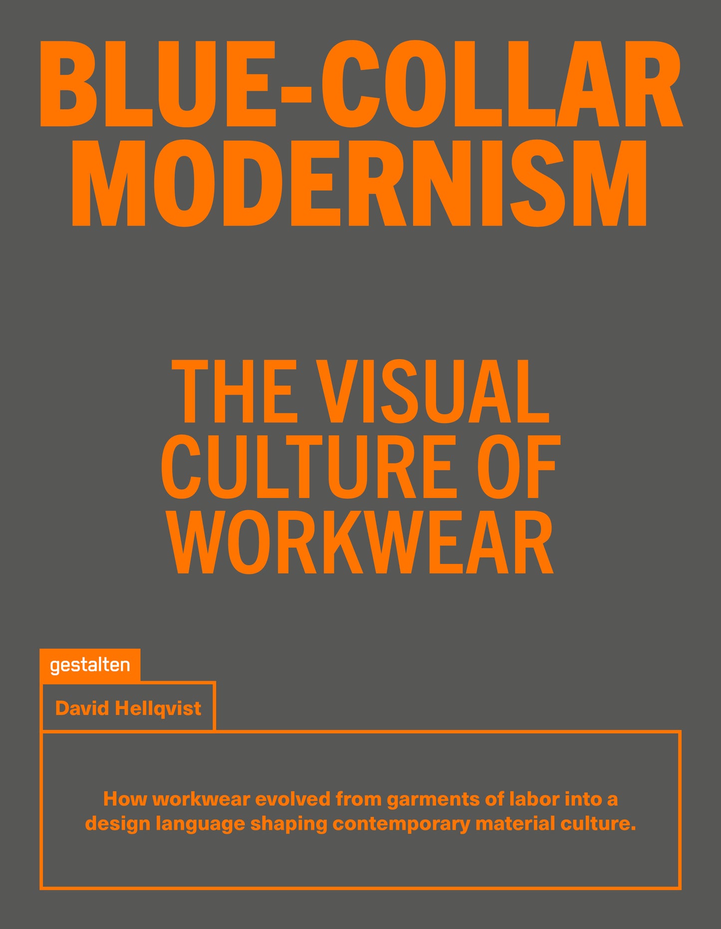 Blue-Collar Modernism