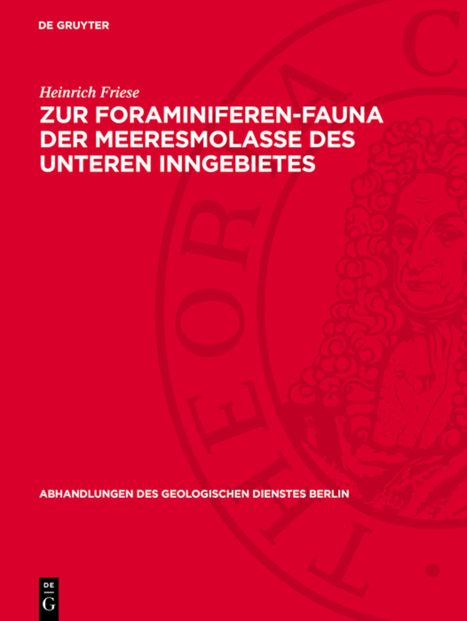 Zur Foraminiferen-Fauna der Meeresmolasse des Unteren Inngebietes