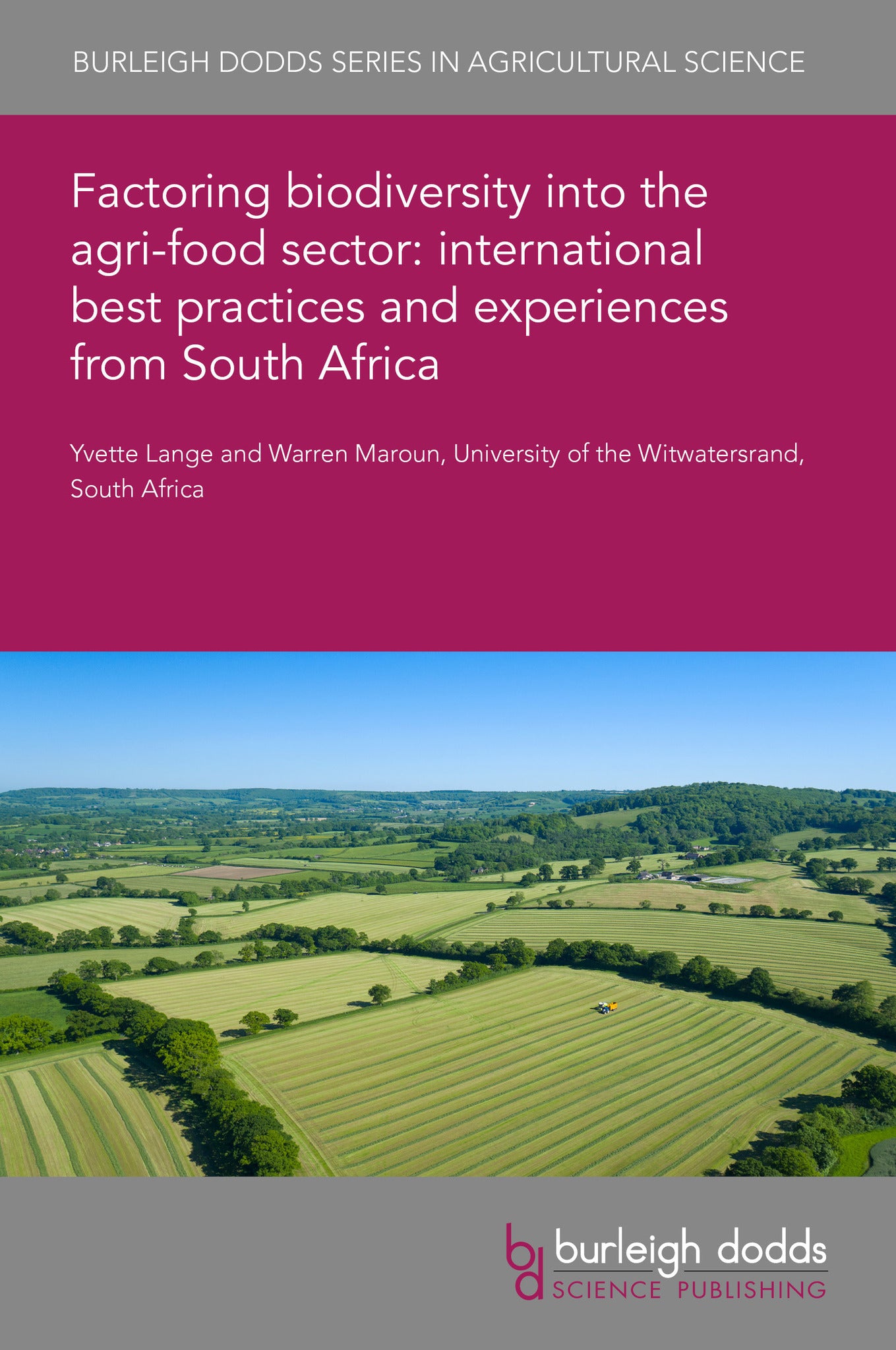 Cover image for Factoring biodiversity into the agri-food sector: international best practices and experiences from South Africa ISBN 9781835450604