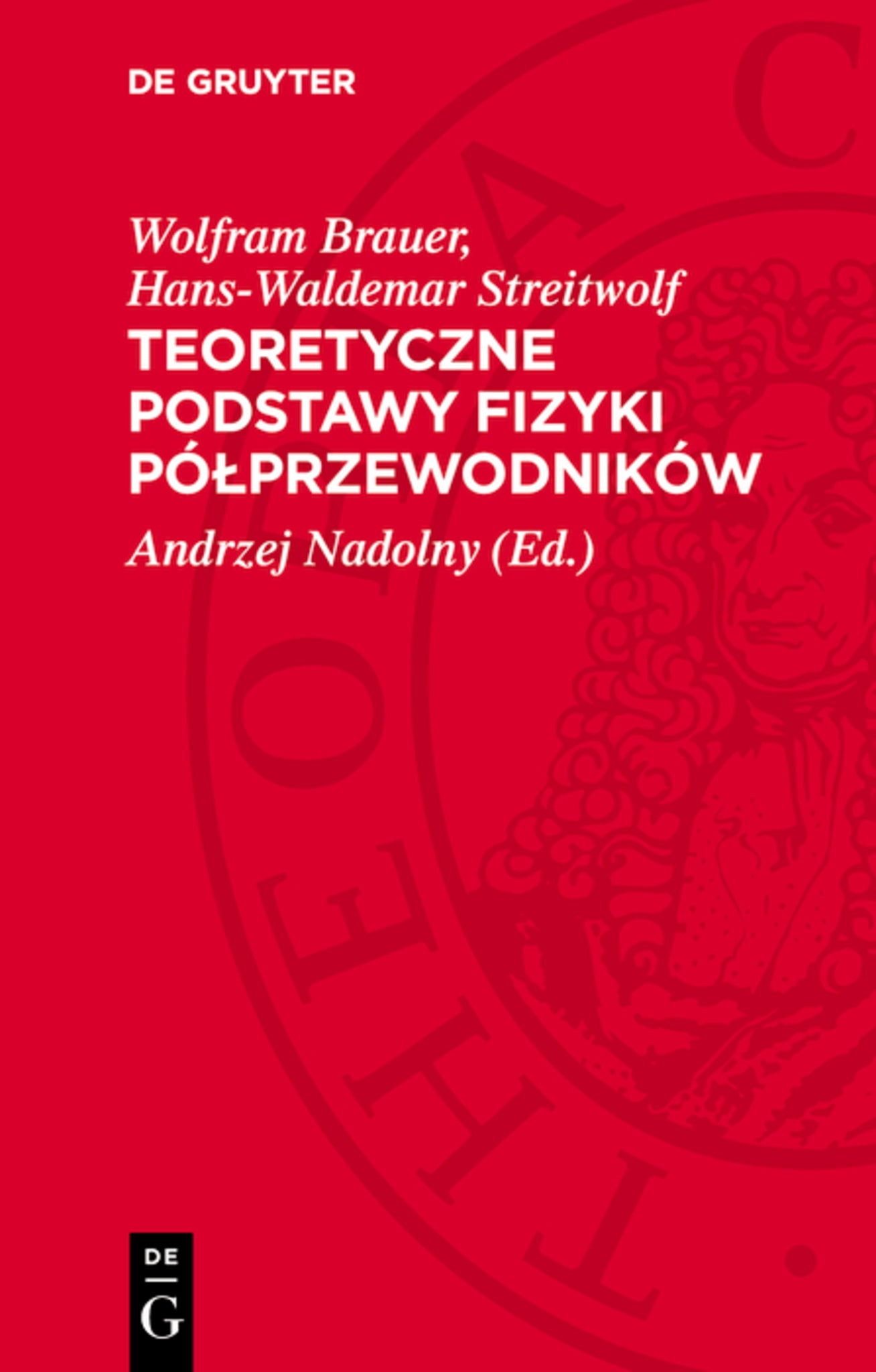 Teoretyczne podstawy fizyki półprzewodników
