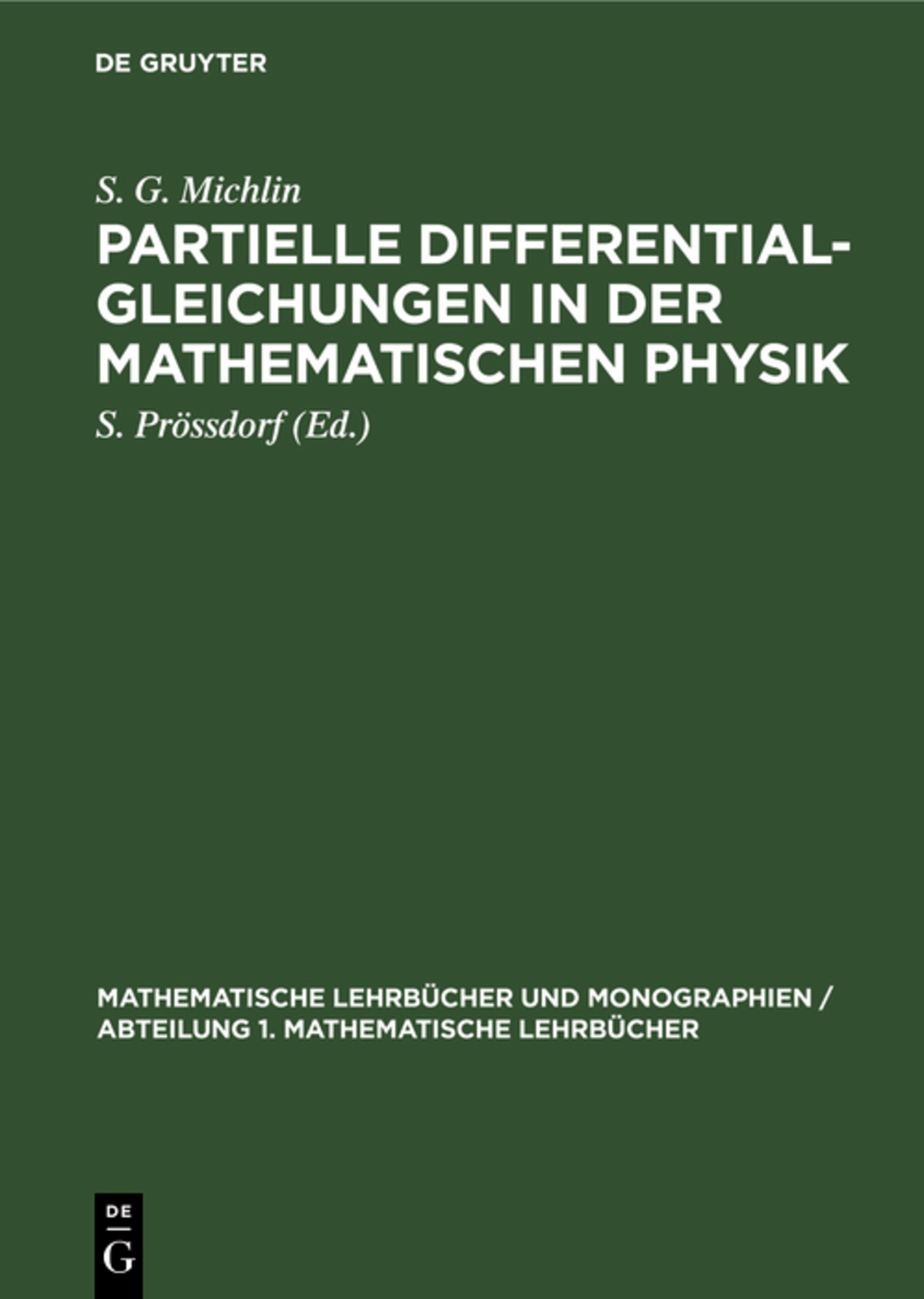 Partielle Differentialgleichungen in der mathematischen Physik