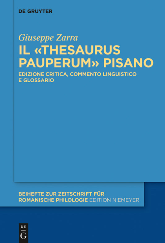 Il «Thesaurus pauperum» pisano