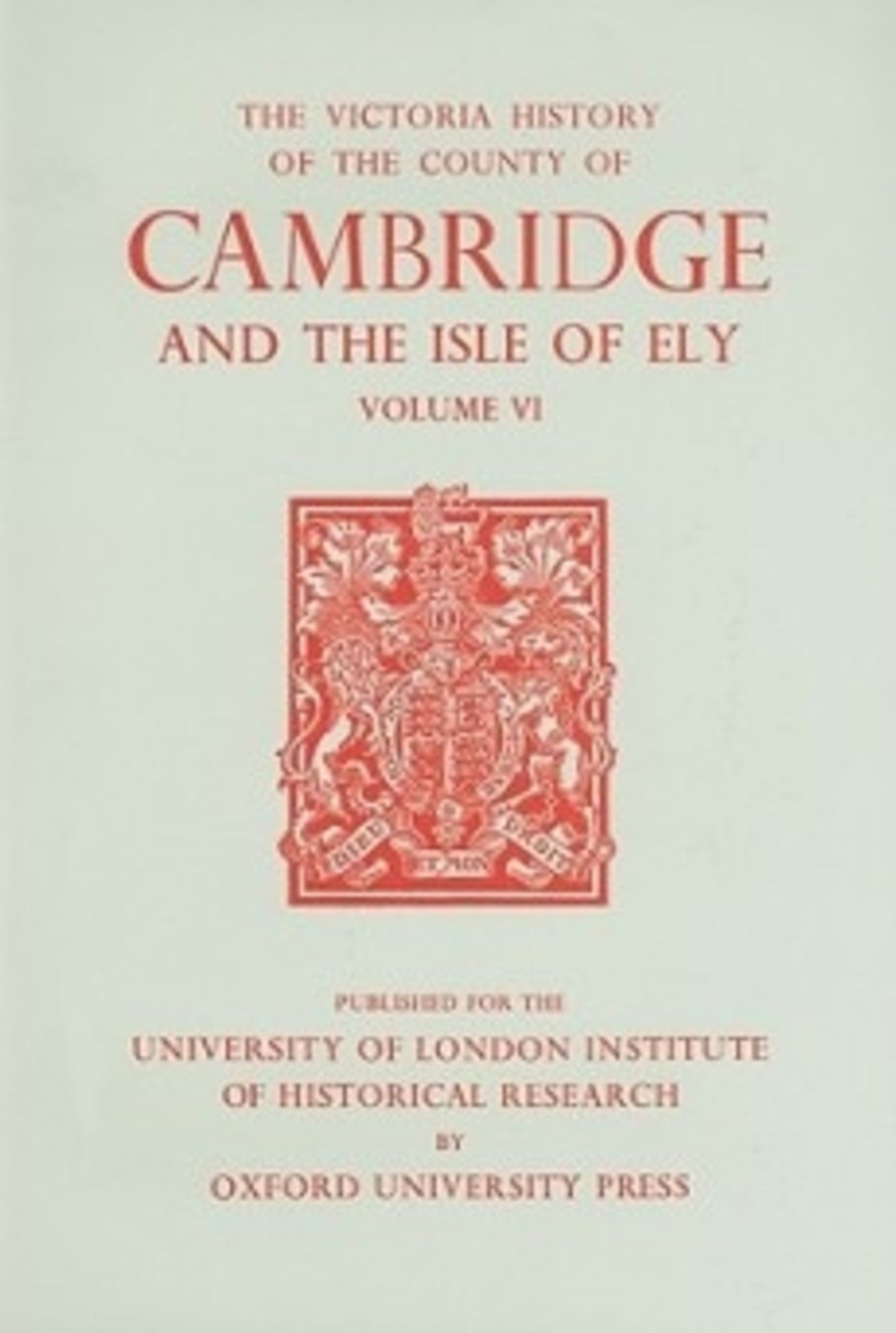 A History of the County of Cambridge and the Isle of Ely