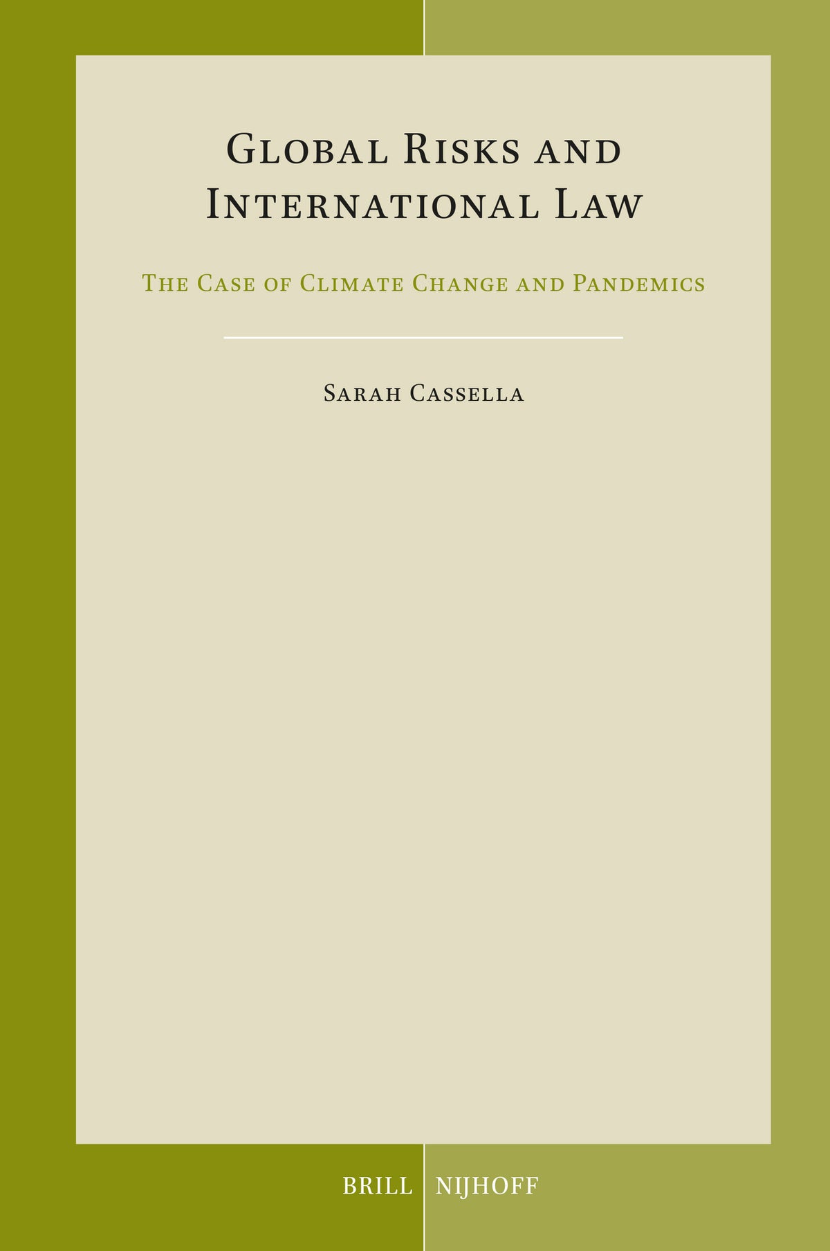 Cover image for Global Risks and International Law ISBN 9789004538696