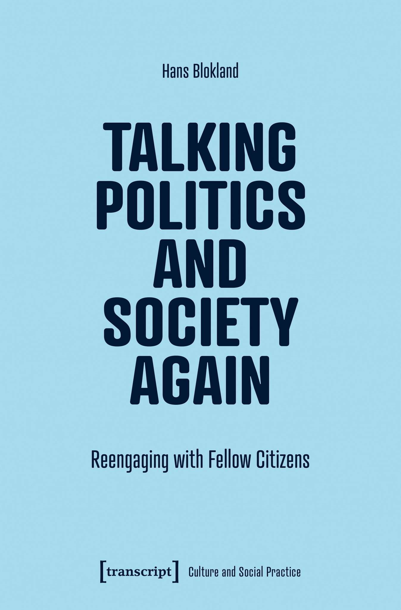 Cover image for Talking Politics and Society Again ISBN 9783837676945