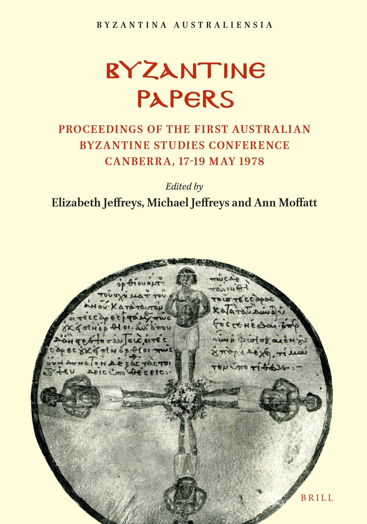 Cover image for Byzantine Papers ISBN 9780867840094