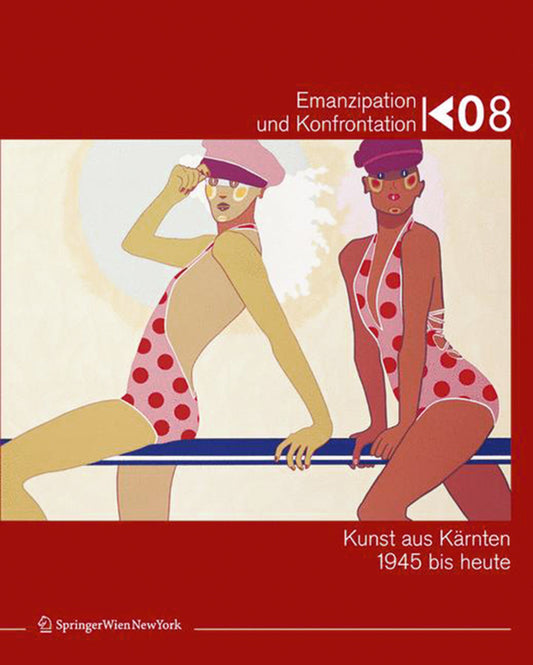 Emanzipation und Konfrontation / Emancipation and Confrontation / Emancipazione e confronto / Emancipacija in konfrontacija