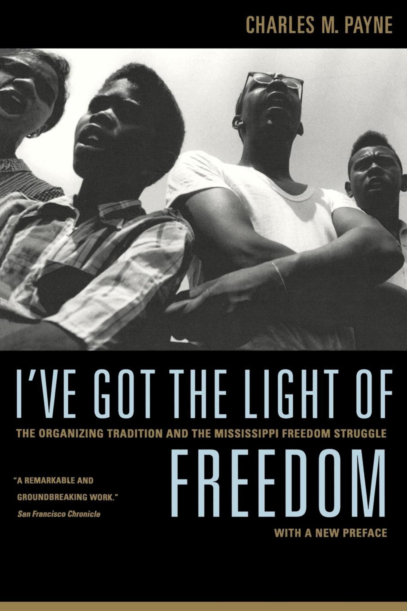 Cover image for I've Got the Light of Freedom ISBN 9780520933880