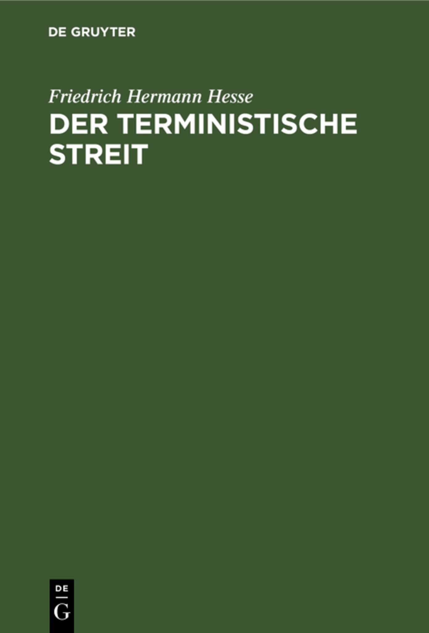 Der terministische Streit