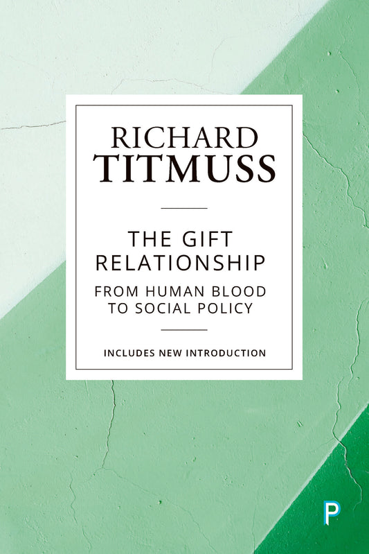 The Gift Relationship