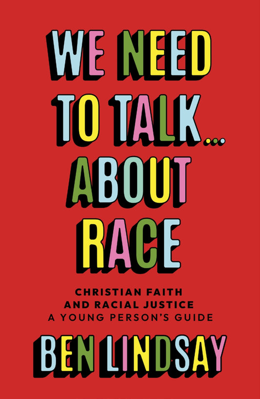 We Need to Talk... About Race