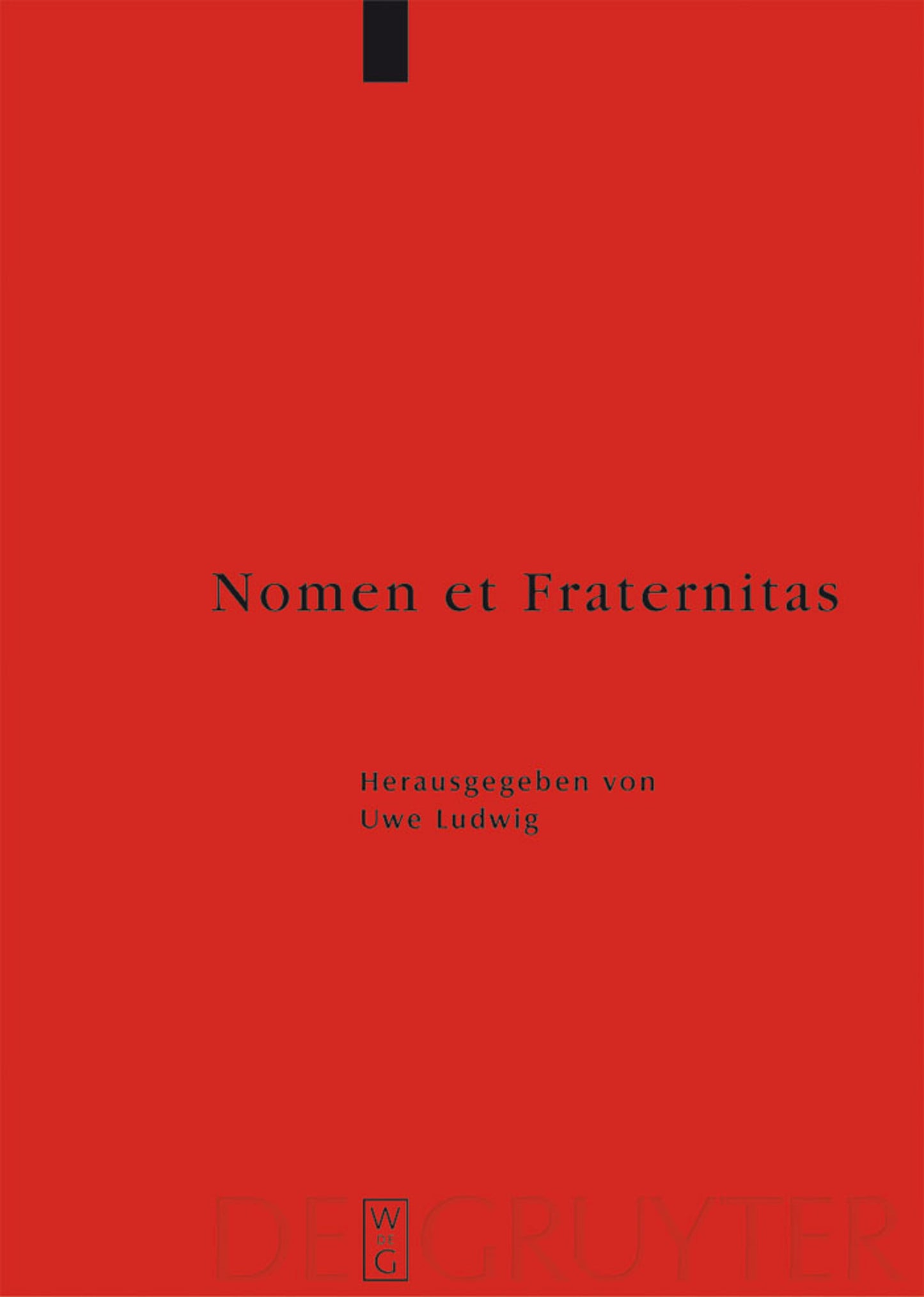 Nomen et Fraternitas