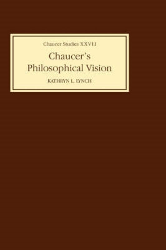 Chaucer's Philosophical Visions