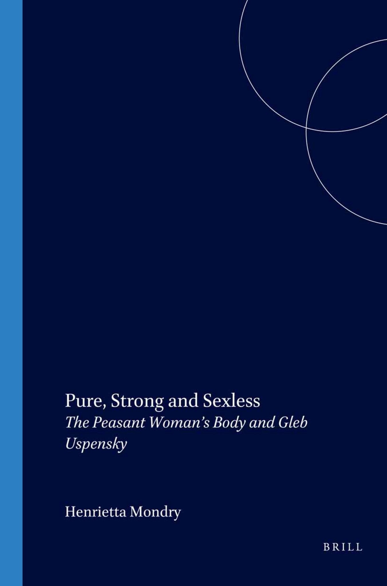 Pure, Strong and Sexless