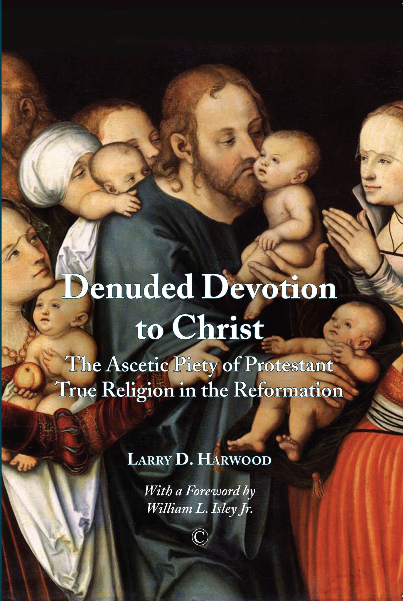 Cover image for Denuded Devotion to Christ ISBN 9780227174081