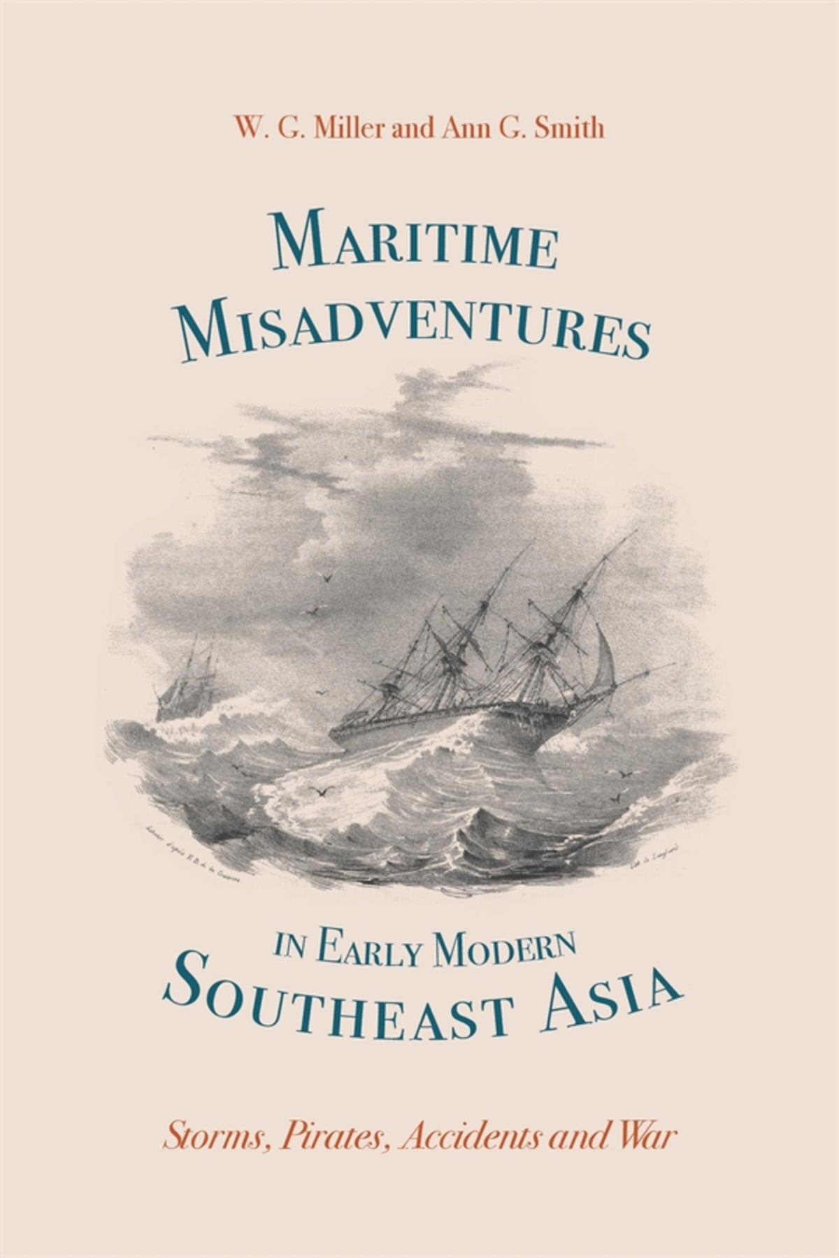 Maritime Misadventures in Early Modern Southeast Asia