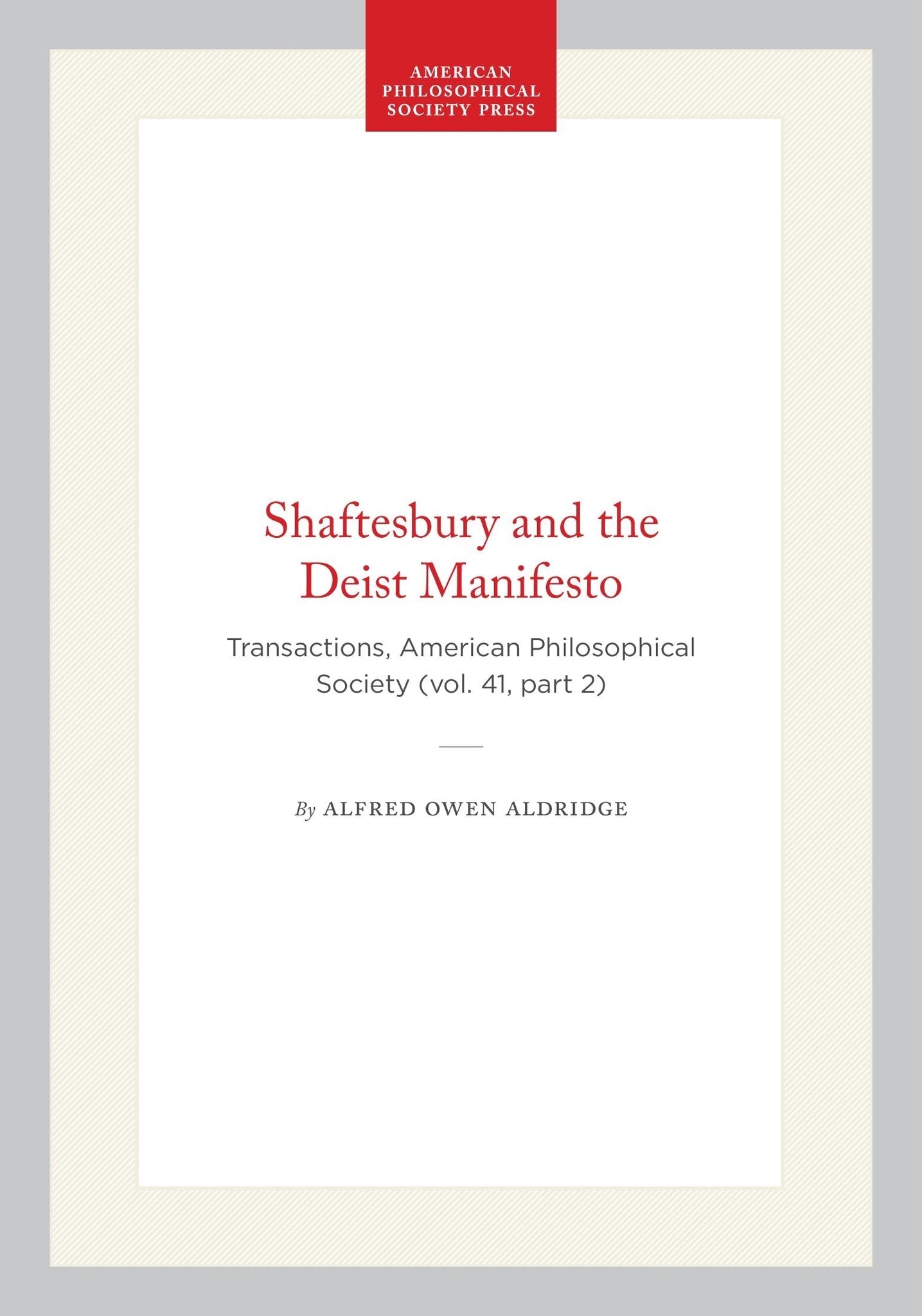 Shaftesbury and the Deist Manifesto
