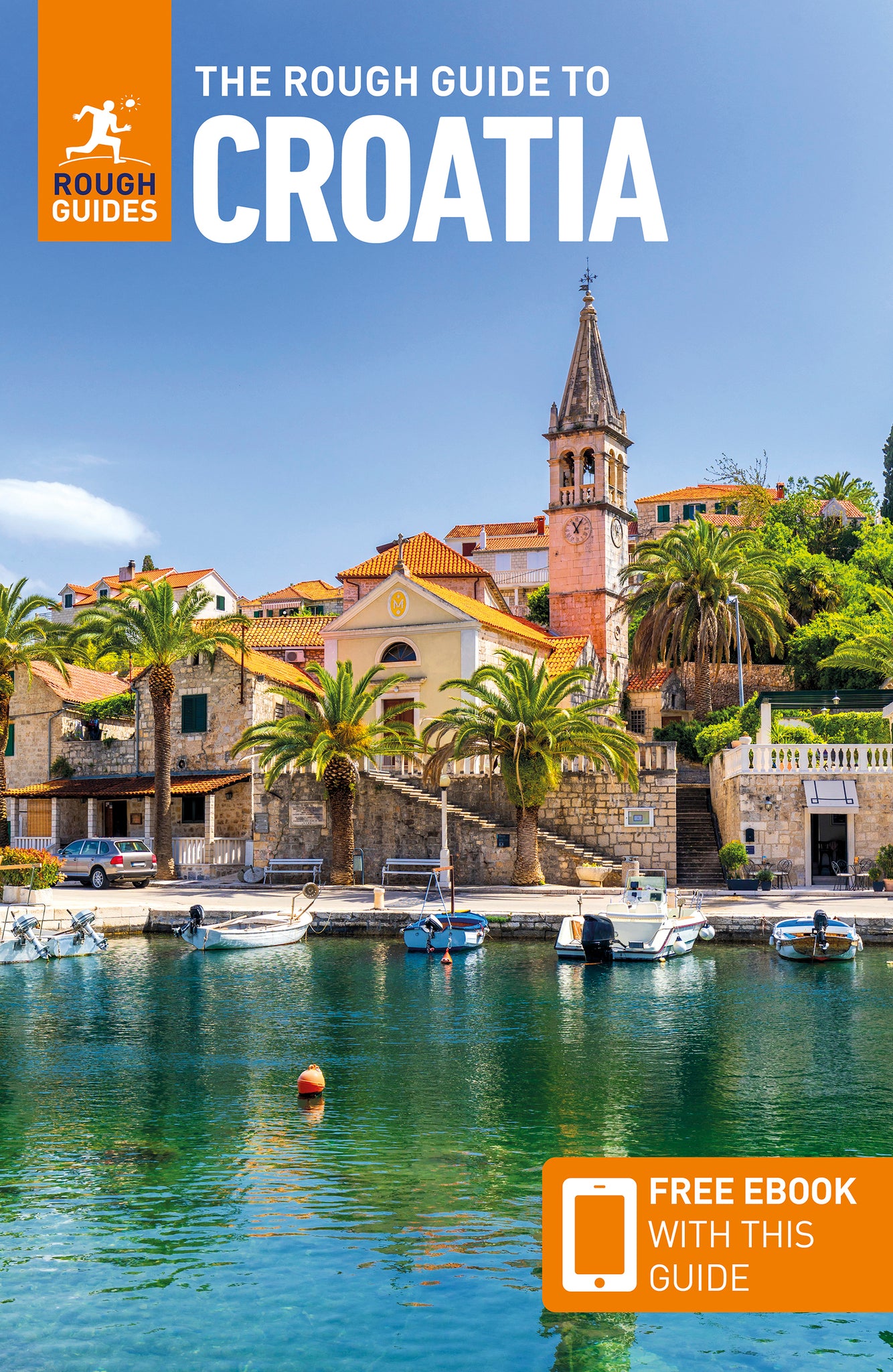The Rough Guide to Croatia: Travel Guide with eBook