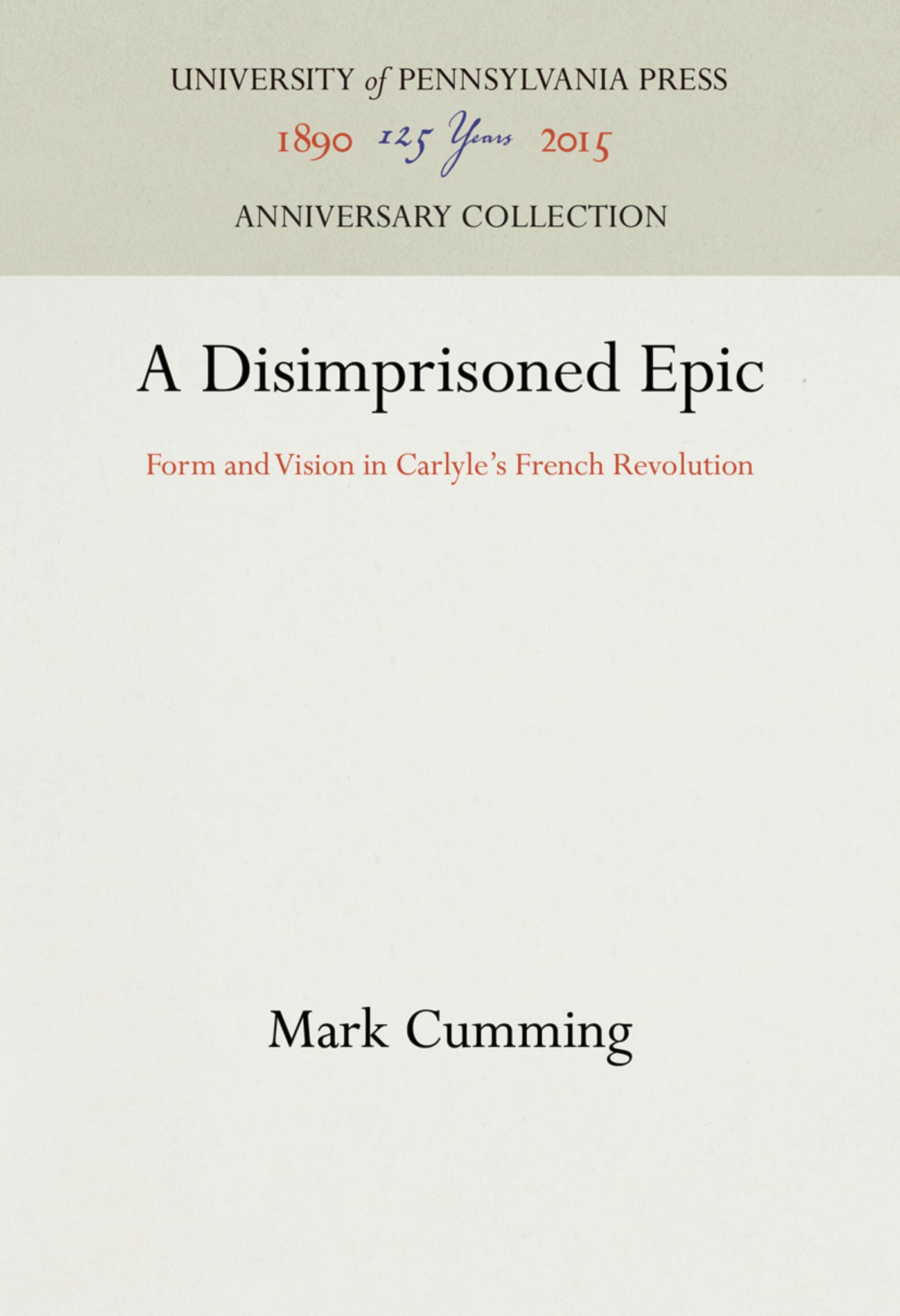 Cover image for A Disimprisoned Epic ISBN 9781512802597