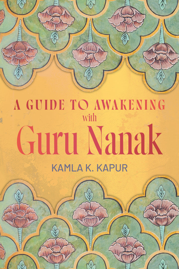 Cover image for A Guide to Awakening with Guru Nanak ISBN 9781966608905