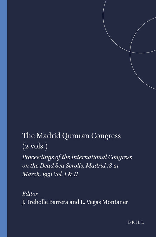 The Madrid Qumran Congress (2 vols.)