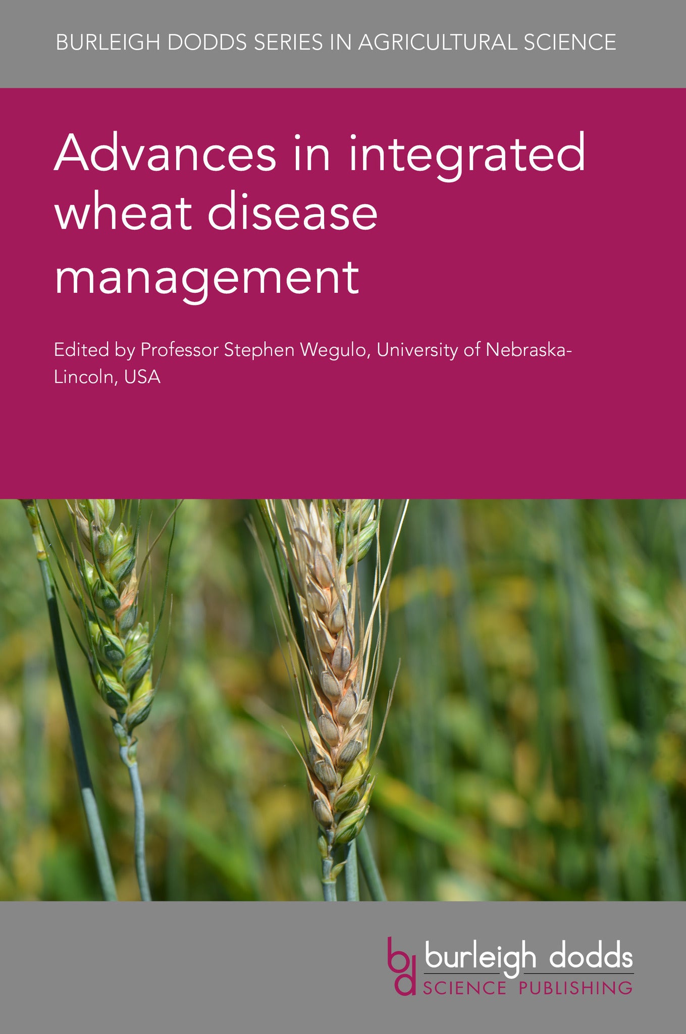 Cover image for Advances in integrated wheat disease management ISBN 9781835453551