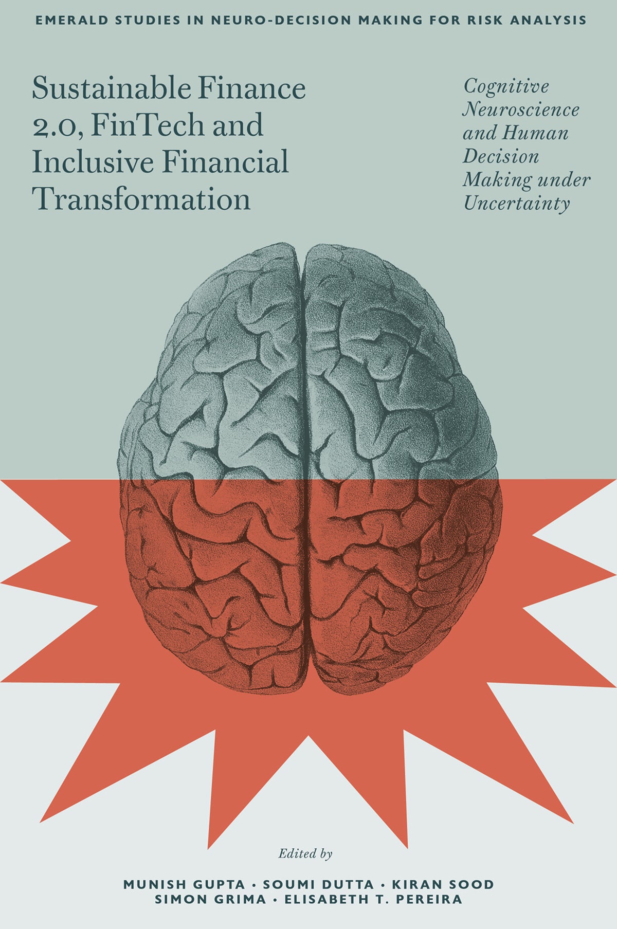 Sustainable Finance 2.0, FinTech and Inclusive Financial Transformation