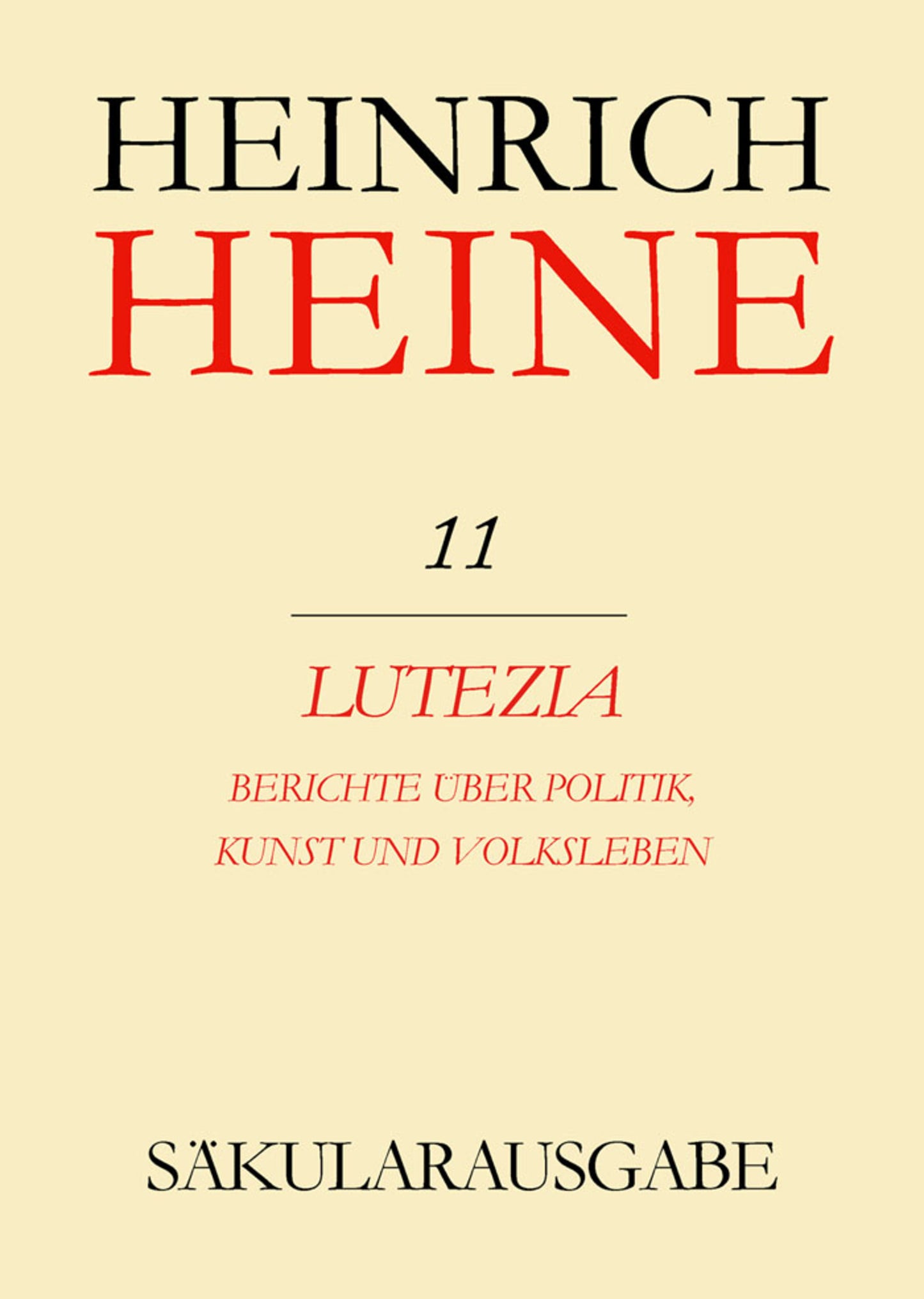 Lutezia. Berichte über Politik, Kunst und Volksleben