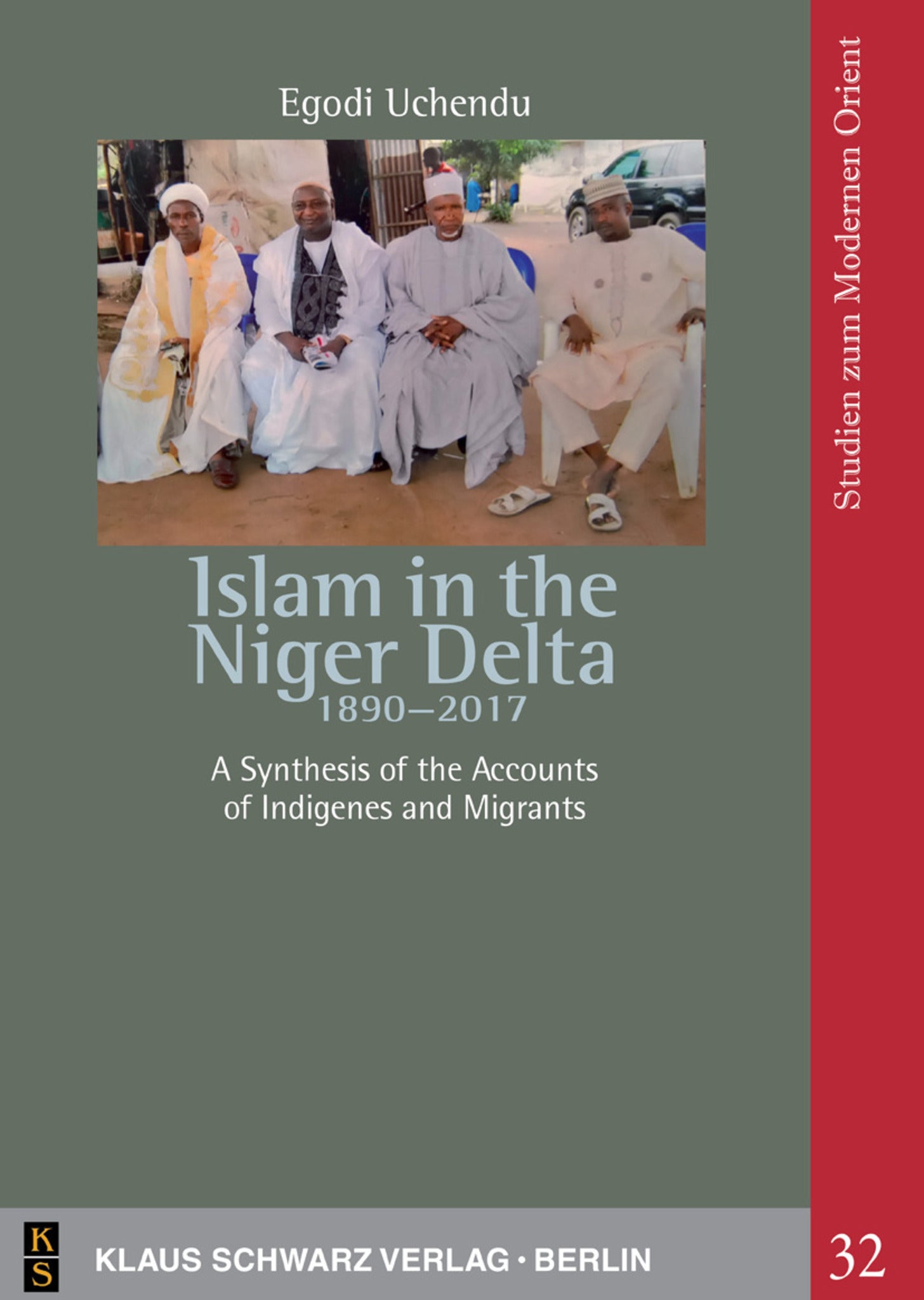 Cover image for Islam in the Niger Delta 1890-2017 ISBN 9783879974870